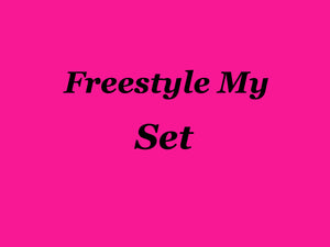 Freestyle My Set